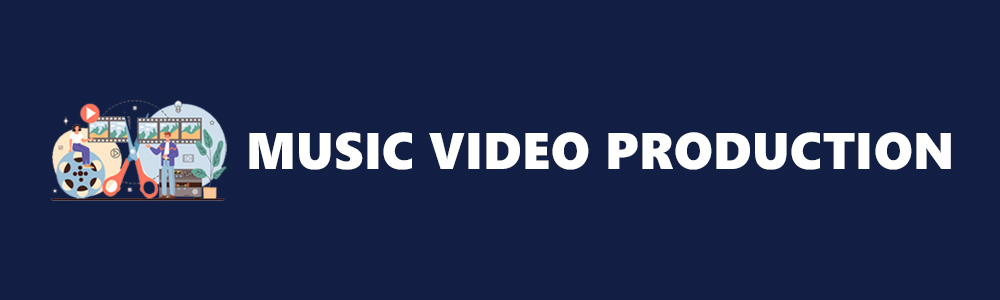 Music Video Production