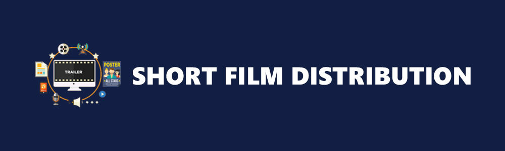 Short Film Distribution